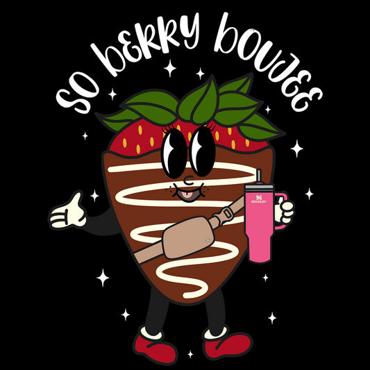 So Berry Boujee (white writing) UV 3.5 inch Decal