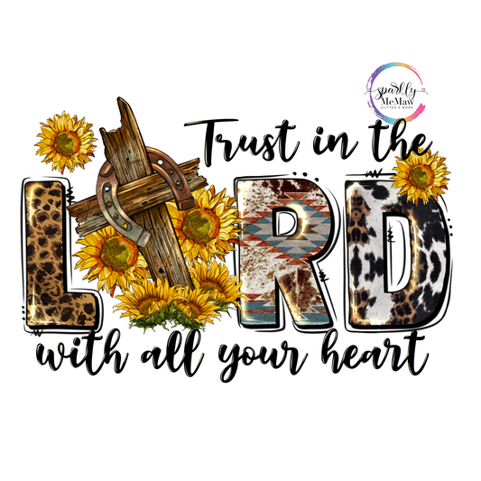 Trust in the Lord UV Decal 3 x 4 inch