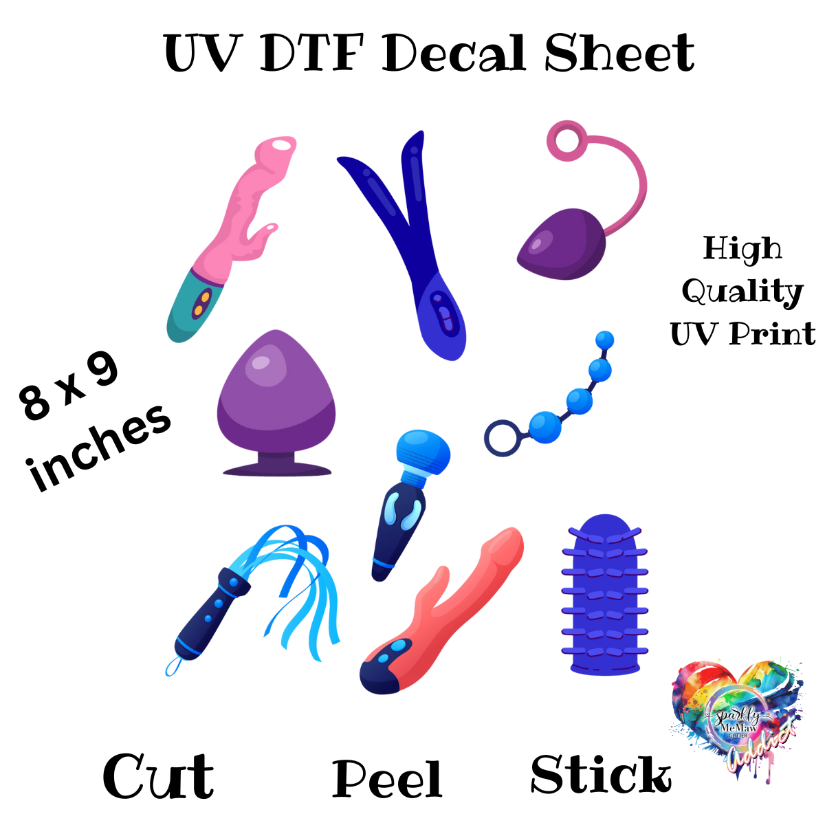 Fun Time (adult only listing) Uv DTF Decal Sheet (18 plus only)