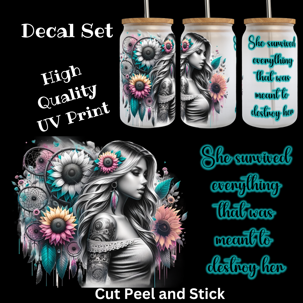 She Survived Version 1 UV DTF Decal Set (16 oz Wrap size)