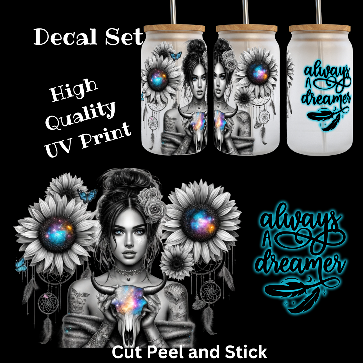 Always a Dreamer UV DTF Decal Set (16 oz wrap size)