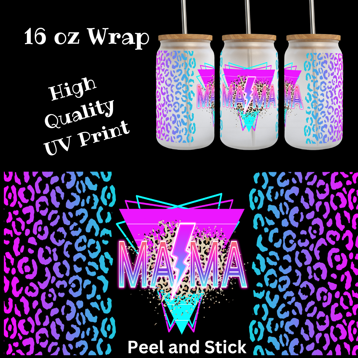 Mama Wrap UV DTF 16 oz Wrap