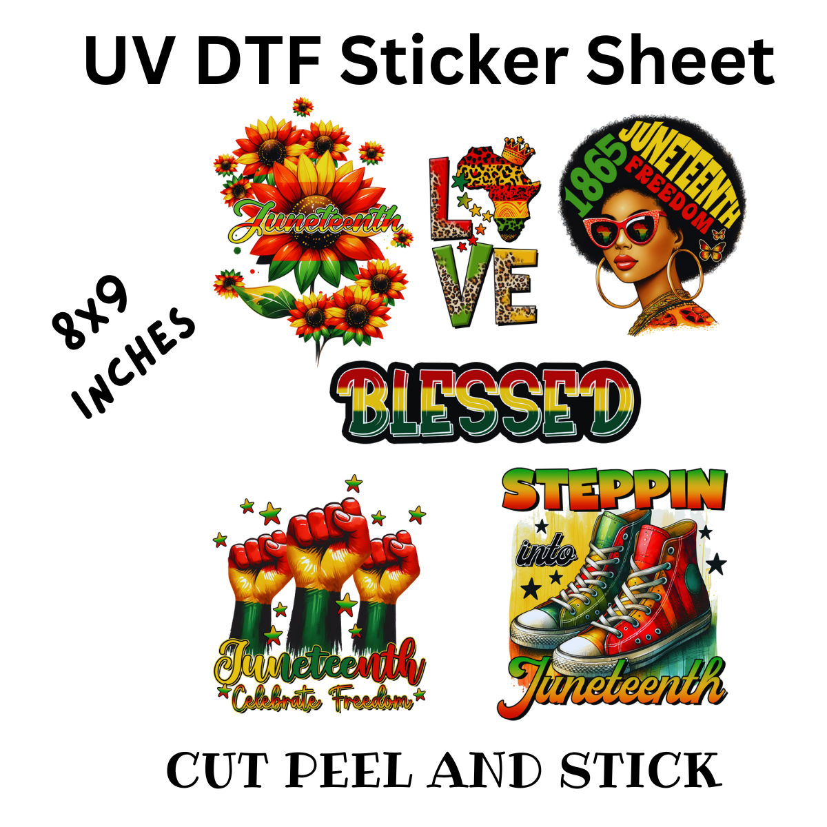 Juneteenth UV DTF Decal Sticker Sheet 8x9 inches