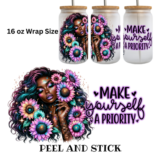 Make Yourself a Priority version 2 UV DTF Wrap