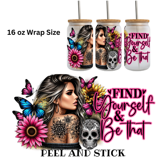 Find Yourself Version 1 UV DTF Wrap