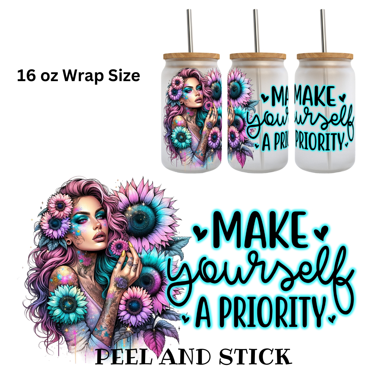 Make Yourself a Priority Version 1 UV DTF Wrap