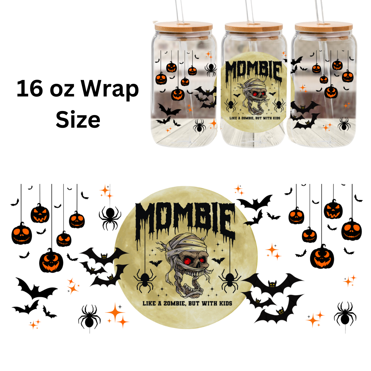 Mombie UV DTF Wrap