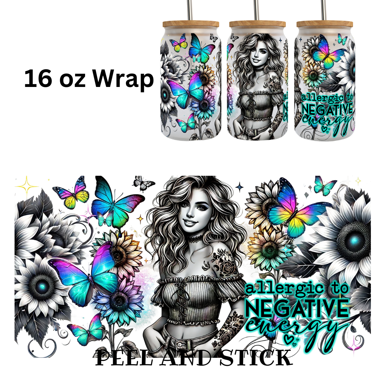 Allergic to Negative Energy UV DTF Wrap