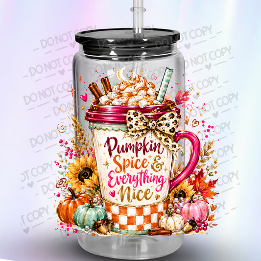 Pumpkin Spice Everything Nice UV DTF Decal
