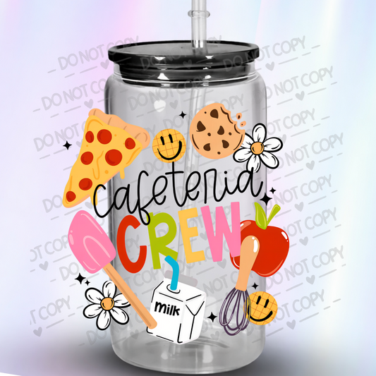 Cafeteria Crew UV DTF Decal