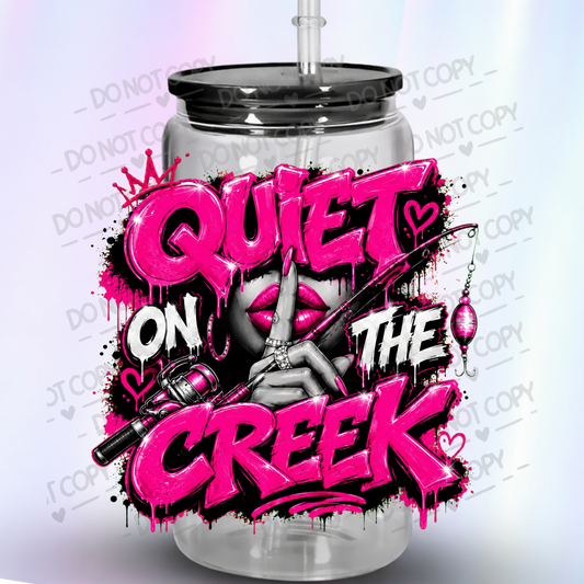 Quiet On The Creek Fishing UV DTF Decal