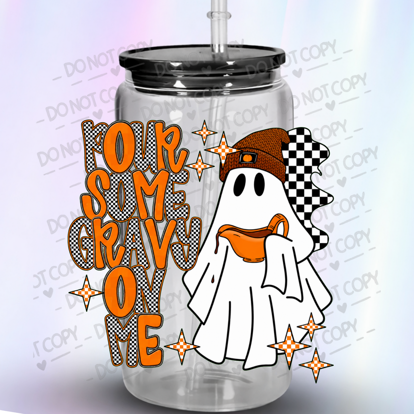 Pour Some Gravy On Me Ghost UV DTF Decal