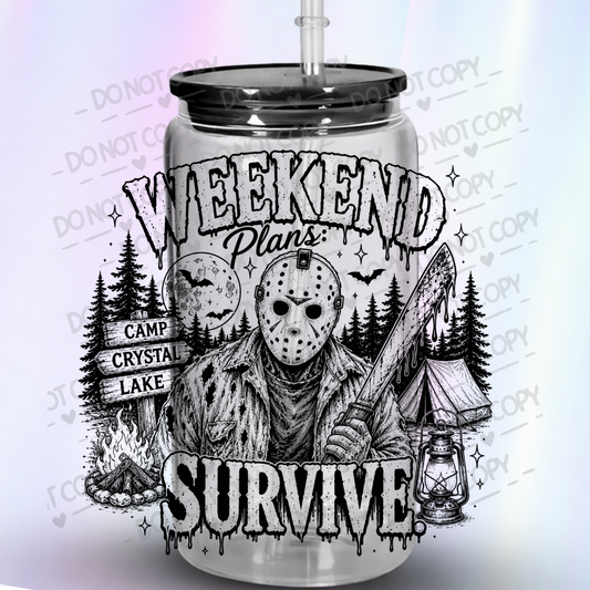 Weekend Plans Survive Jason Voorhees Camp Crystal Lake UV DTF Decal