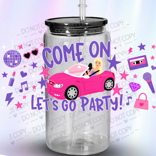 Barbie Come On Party UV DTF 16 OZ WRAP