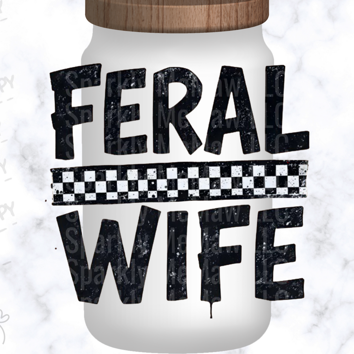 Feral Wife Checkered Banner UV DTF Decal
