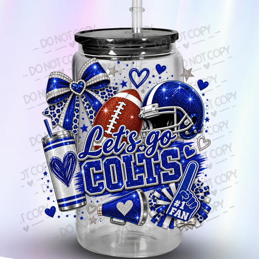 Let's Go Colts Glitter Fan this is a UV DTF Decal