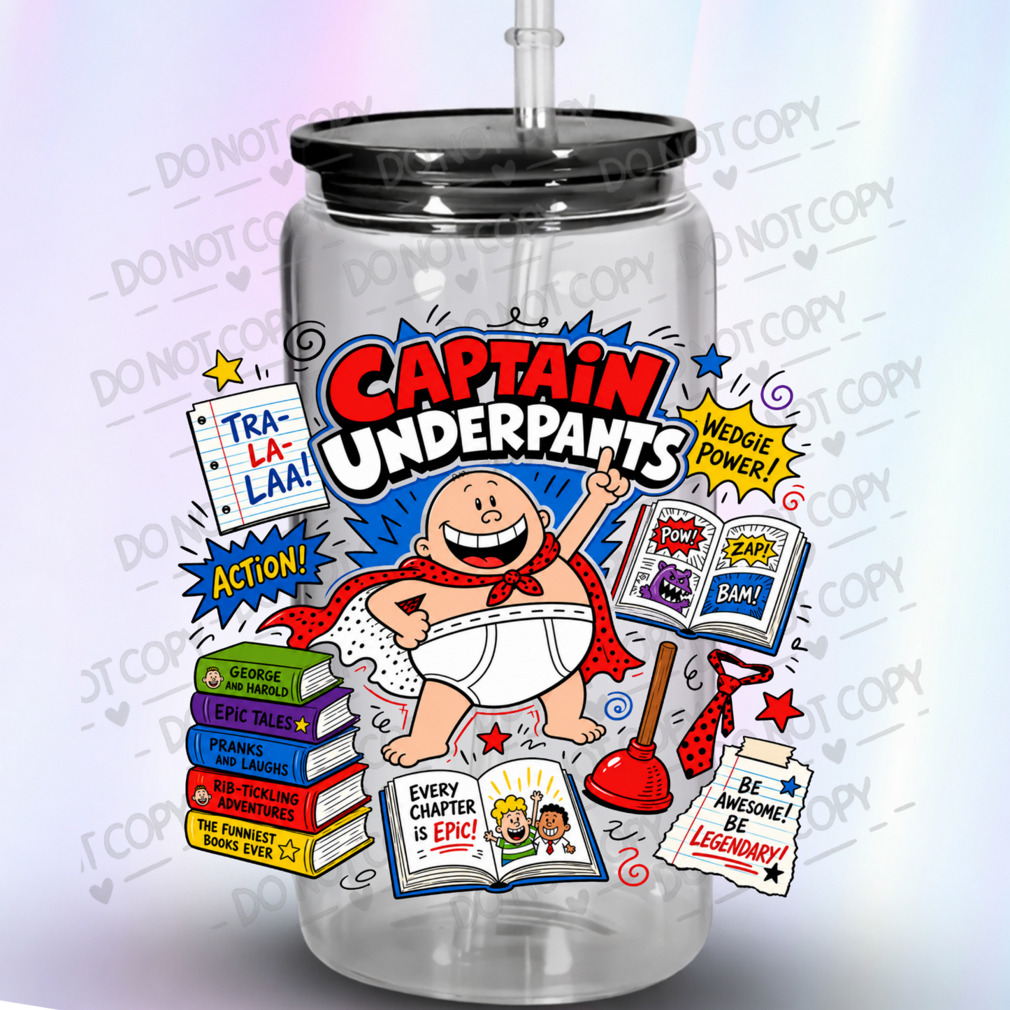 Captain Underpants Tra-La-Laa This Is A UV DTF Decal
