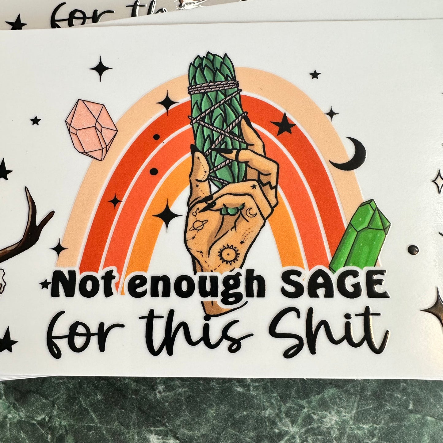 Not Enough Sage for this Sh*t UV DTF Wrap