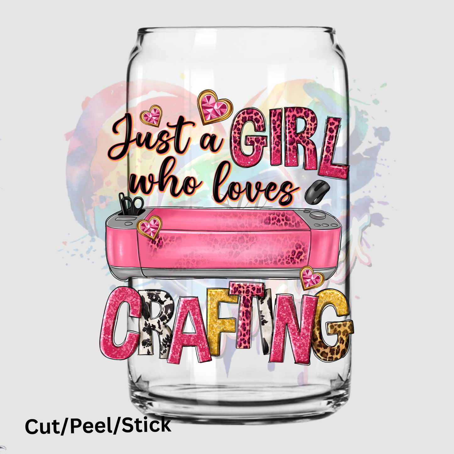 Just a girl who loves crafting UV DTF Decal