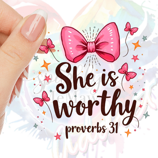 She is Worthy Butterflies UV DTF Decal