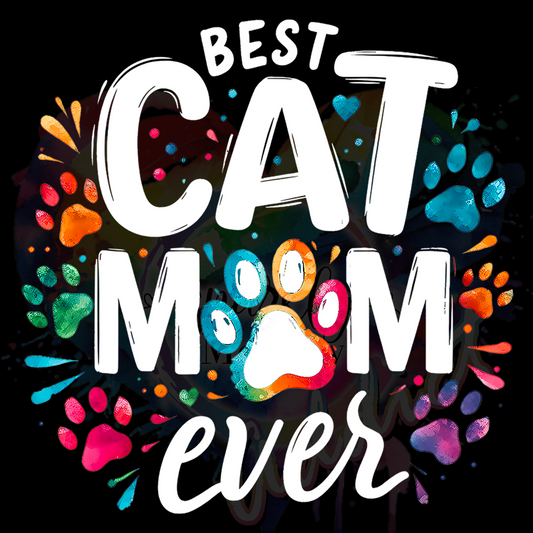 Best Cat Mom Ever White UV DTF Decal (3 INCHES)