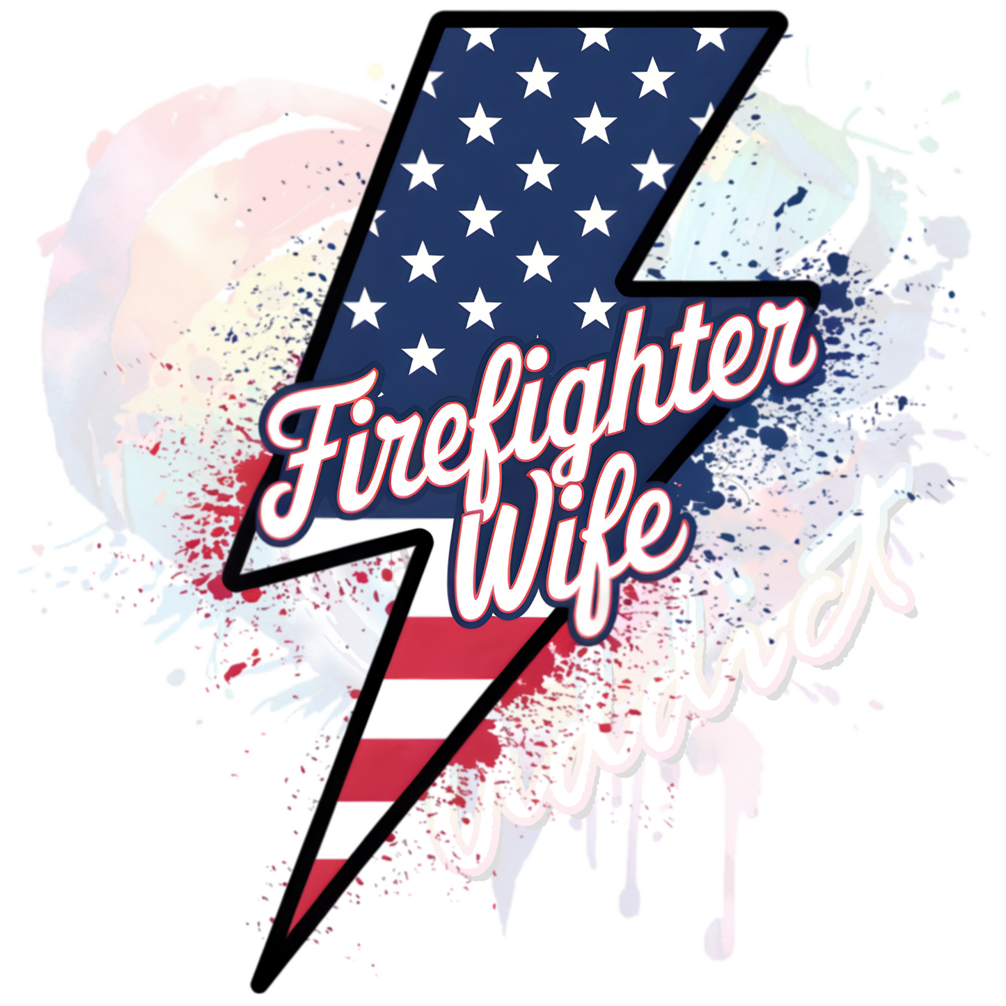 FireFighter Wife 3  UV DTF Decal