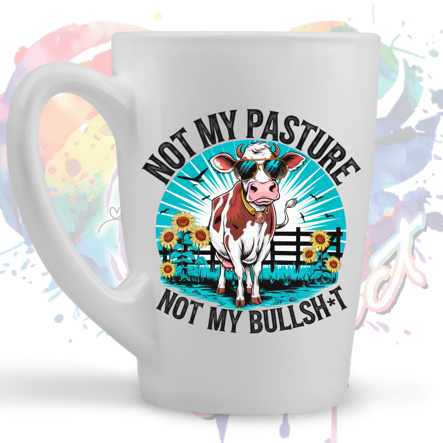 Not My Pasture  UV DTF Decal