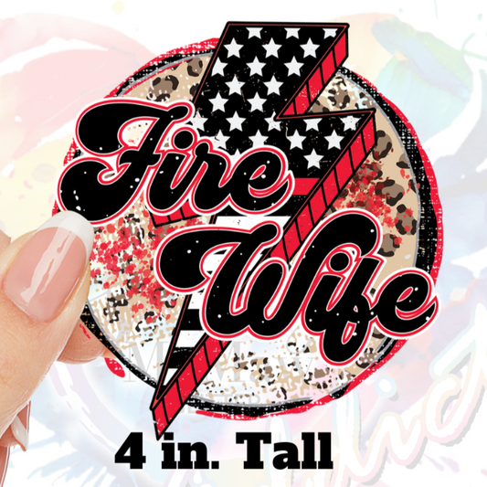 Fire Wife UV DTF Decal