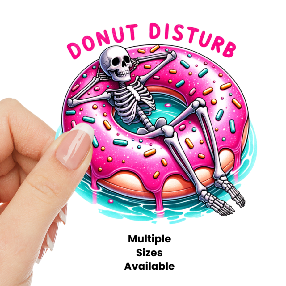 DoNut Disturb UV DTF Decal