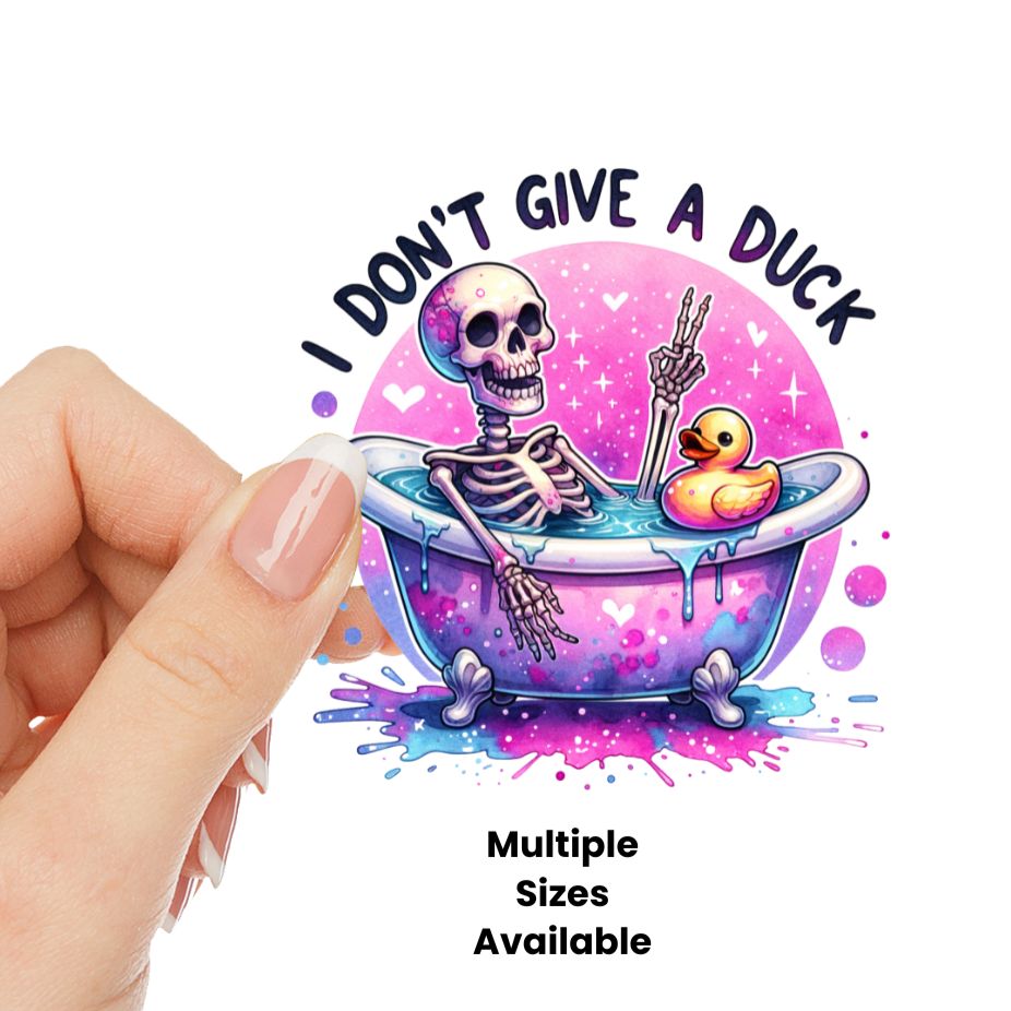 I Don't give a duck Uv DTF Decal