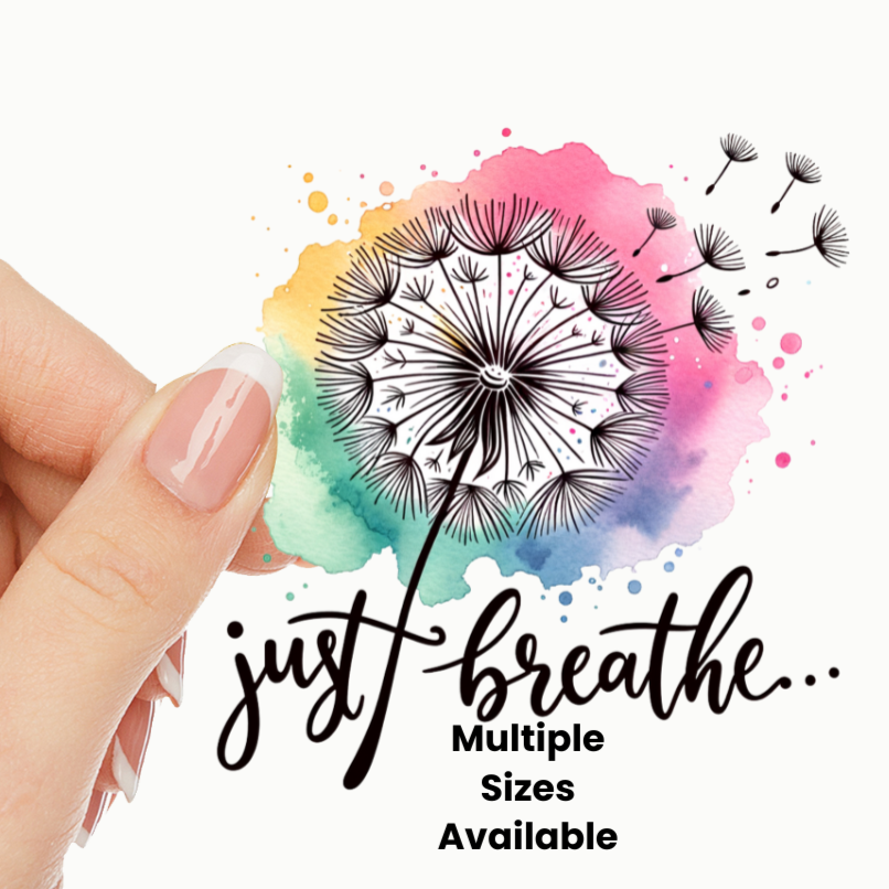 Just Breathe UV DTF Decal