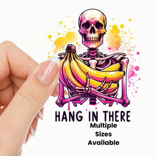 Hang in there UV DTF Decal