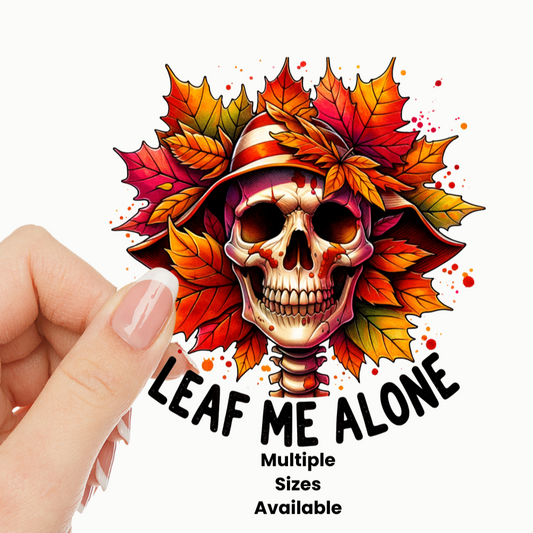 Leaf Me alone 3 UV DTF Decal