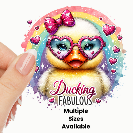 Ducking Fabulous UV DTF Decal