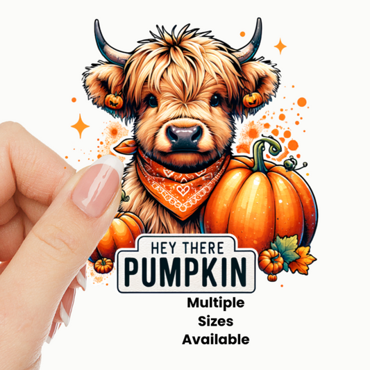 Hey There Pumpkin UV DTF Decal