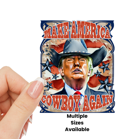 Make America Cowboy UV DTF Decal