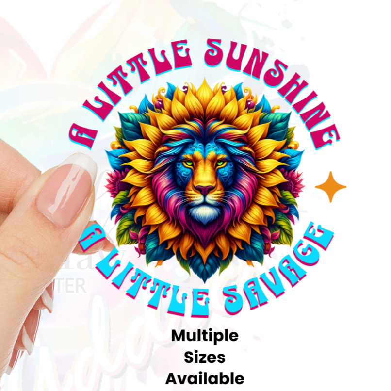 A Little Sunshine A little Savage UV DTF Decal