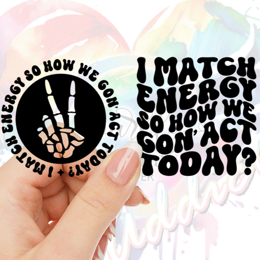 Black I match energy UV DTF Decal Set