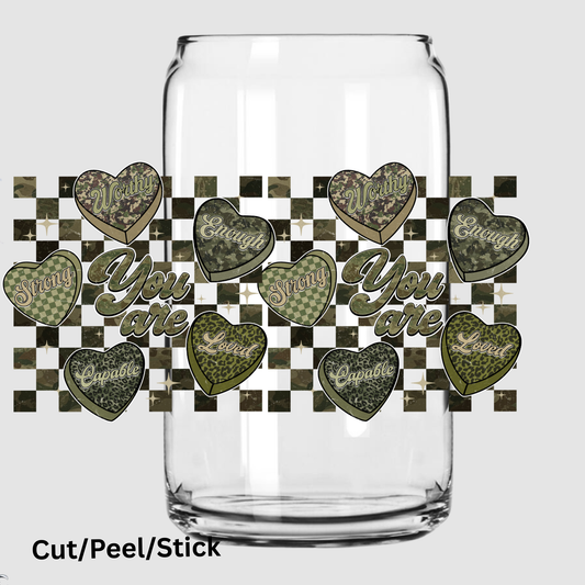 You Are 16 oz UV DTF Wrap