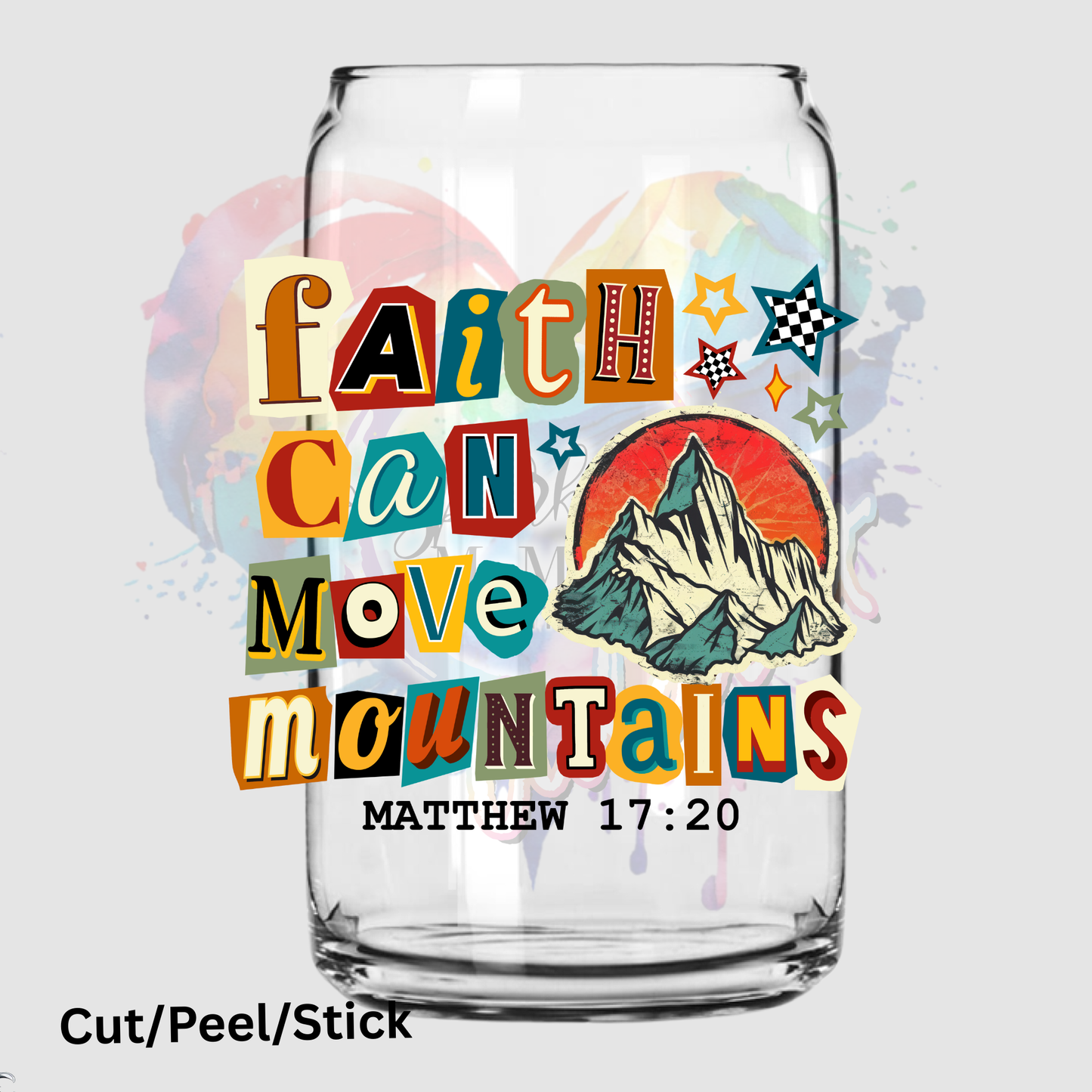 faith can move mountains UV DTF Decal