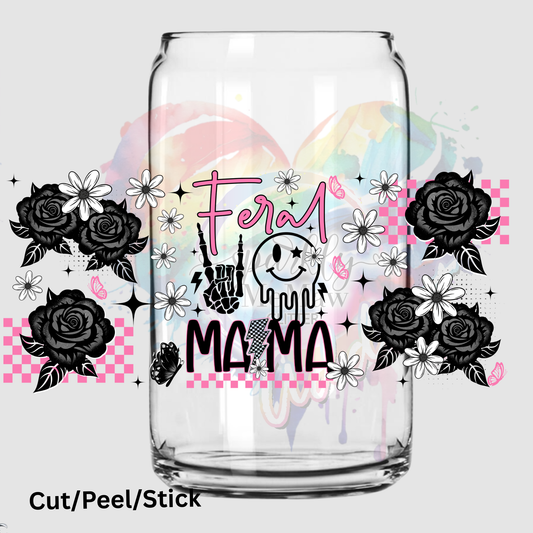 Feral mama UV DTF 16 oz Wrap