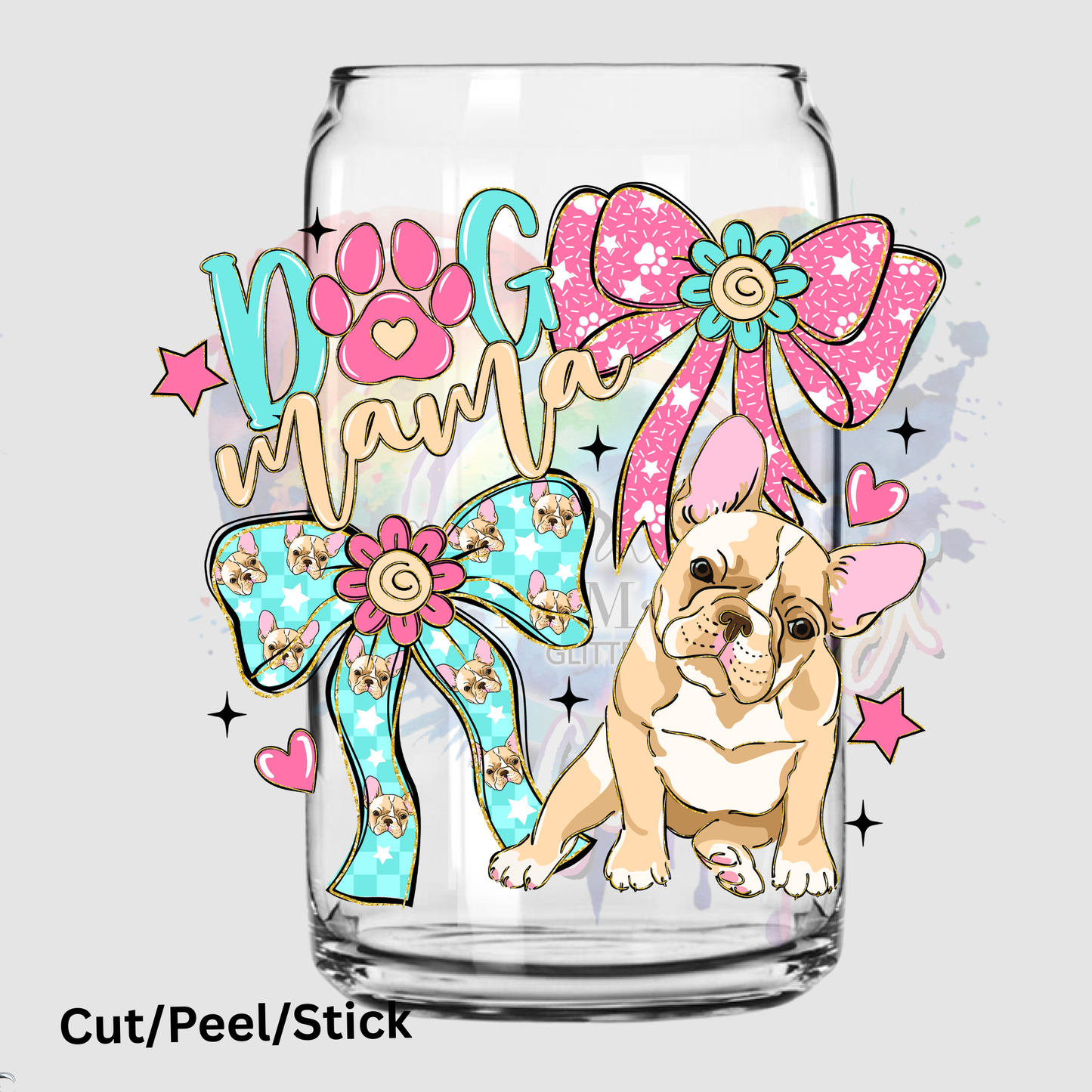Dog Mama French Bulldog UV DTF DECAL