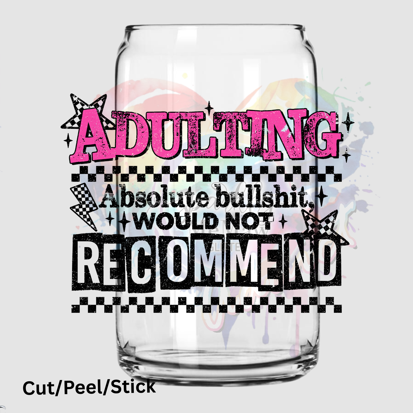 Adulting Absolute Bullshit UV DTF DECAL