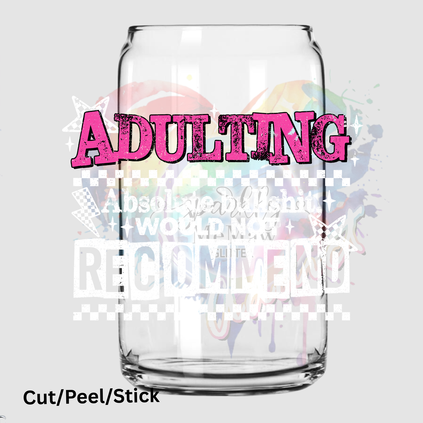 Adulting Absolute Bullshit White UV DTF DECAL