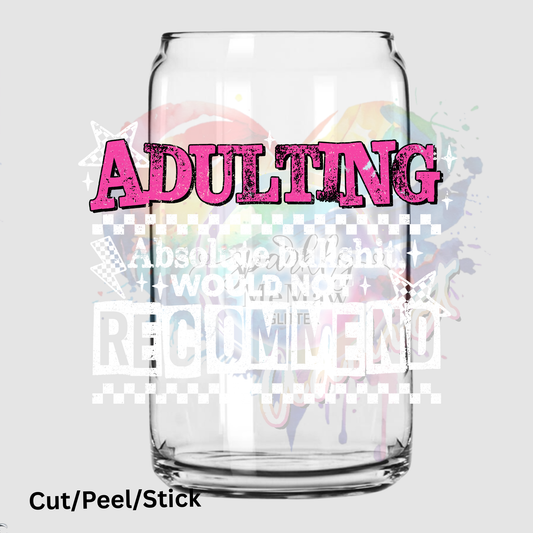 Adulting Absolute Bullshit White UV DTF DECAL