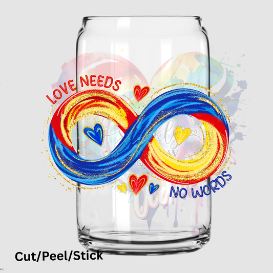 Love Needs No Words UV DTF DECAL