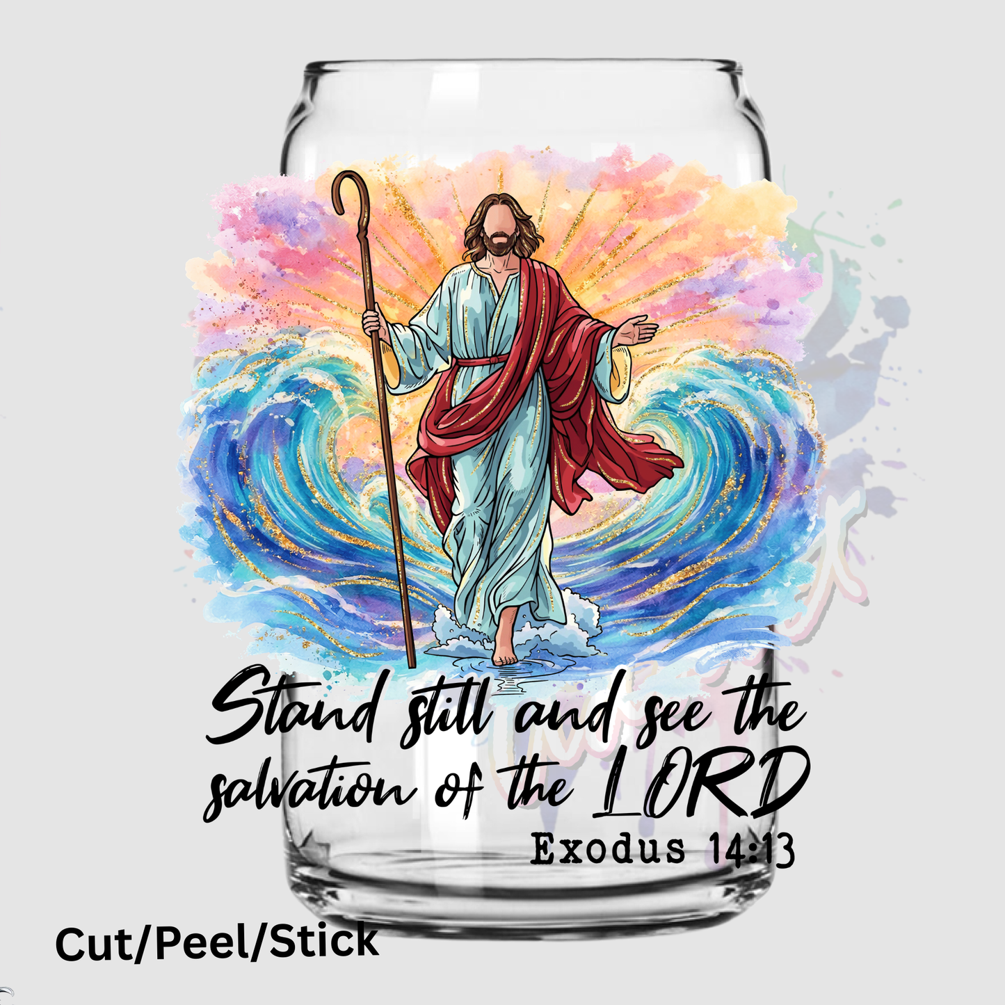Stand Still and See the Salvation of the Lord UV DTF DECAL