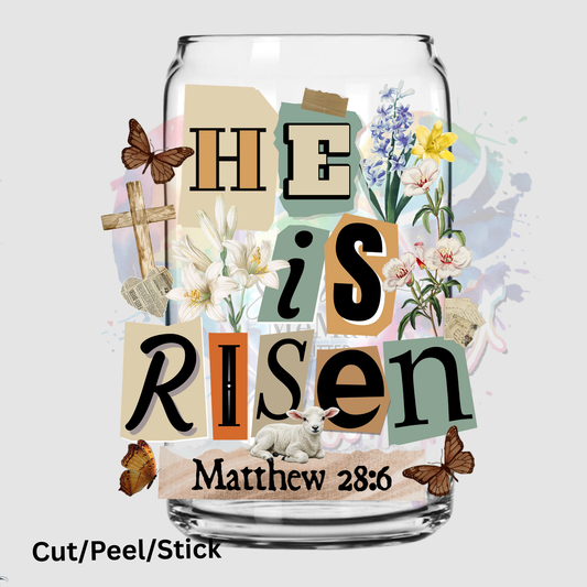 He is Risen UV DTF DECAL