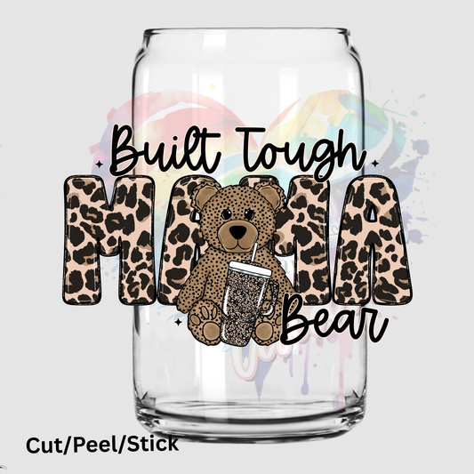 Built tough mama bear UV DTF Decal