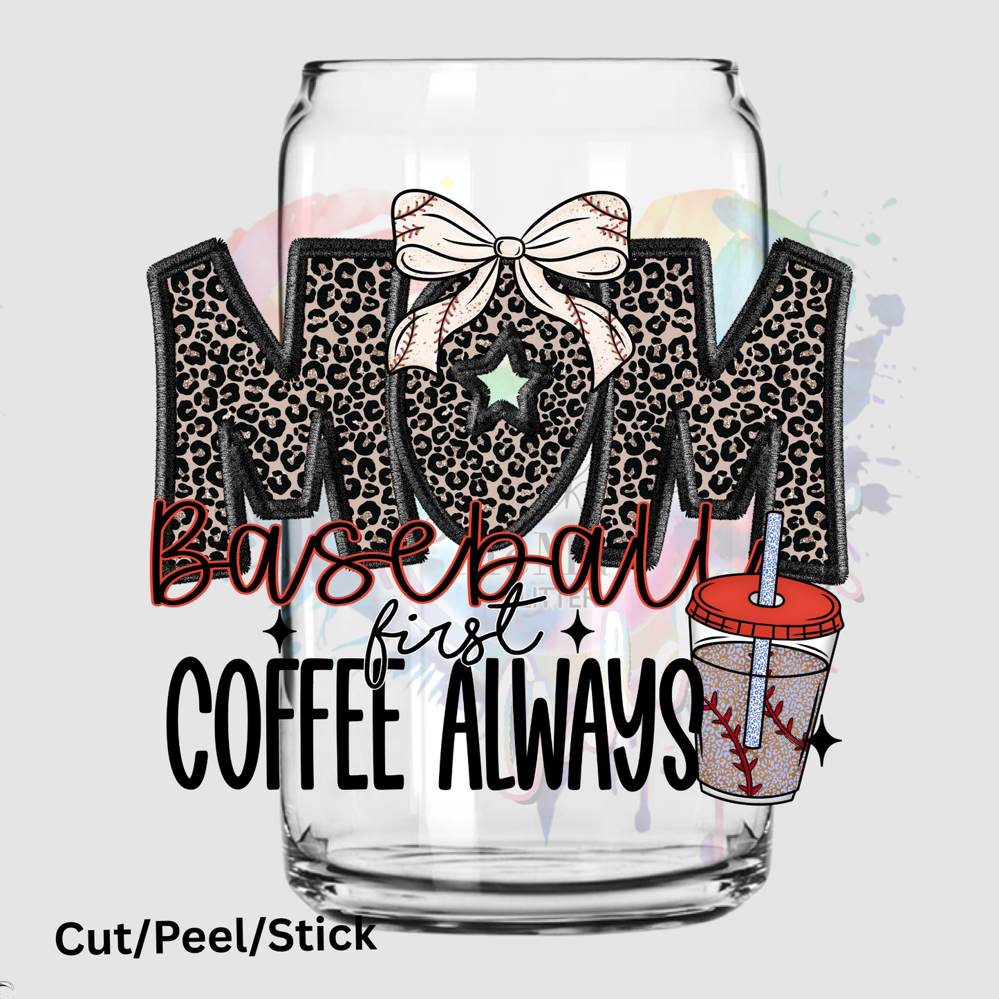 Baseball mom first coffee always UV DTF Decal